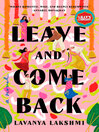 Leave and Come Back